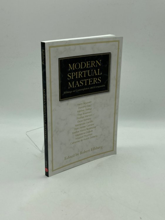 Modern Spiritual Masters Writings on Contemplation and Compassion