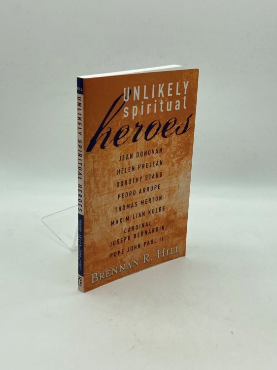 Unlikely Spiritual Heroes