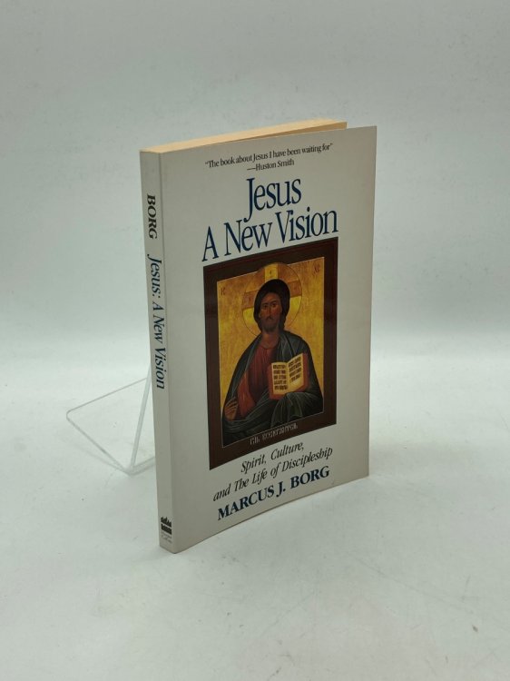 Image for Jesus A New Vision: Spirit, Culture, and the Life of Discipleship Jesus A New Vision: Spirit, Culture, and the Life of Discipleship