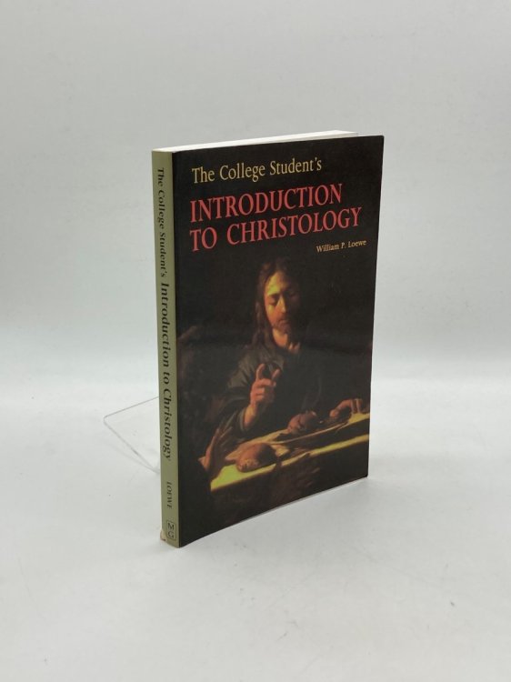 Image for The College Student's Introduction to Christology The College Student's Introduction to Christology