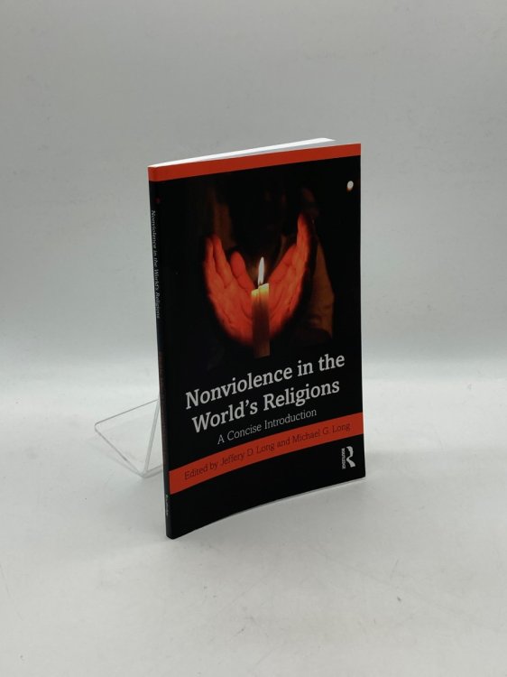 Image for Nonviolence in the WorldS Religions A Concise Introduction Nonviolence in the WorldS Religions A Concise Introduction