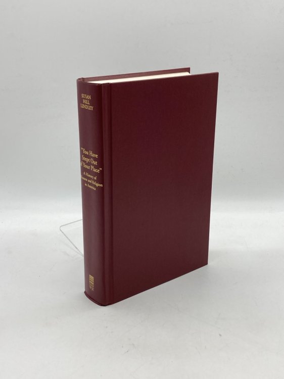 Image for You Have Stept out of Your Place A History of Women and Religion in America You Have Stept out of Your Place A History of Women and Religion in America