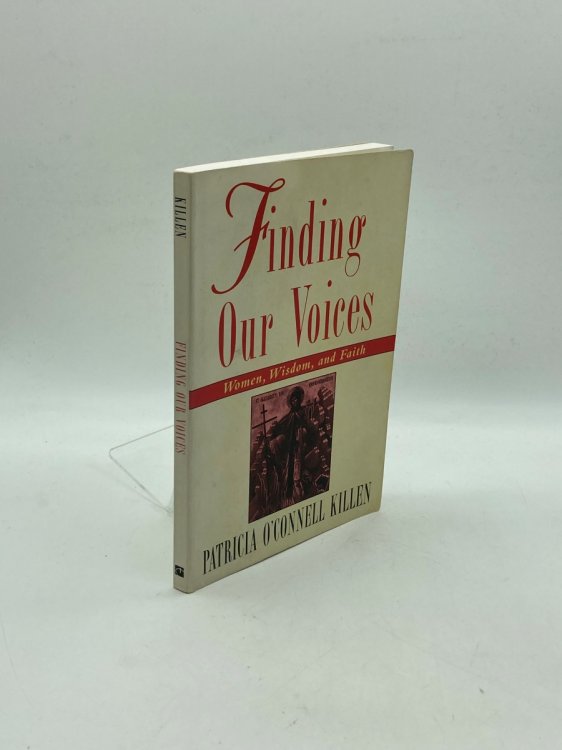 Image for Finding Our Voices Women, Wisdom, and Faith Finding Our Voices Women, Wisdom, and Faith
