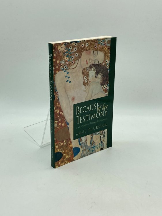 Because of Her Testimony The Word in Female Experience