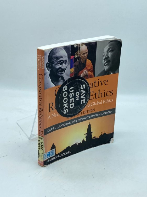 Comparative Religious Ethics A Narrative Approach to Global Ethics