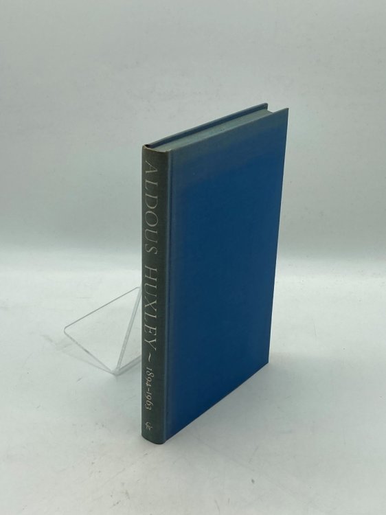 Aldous Huxley 1894-1963 A Memorial Volume