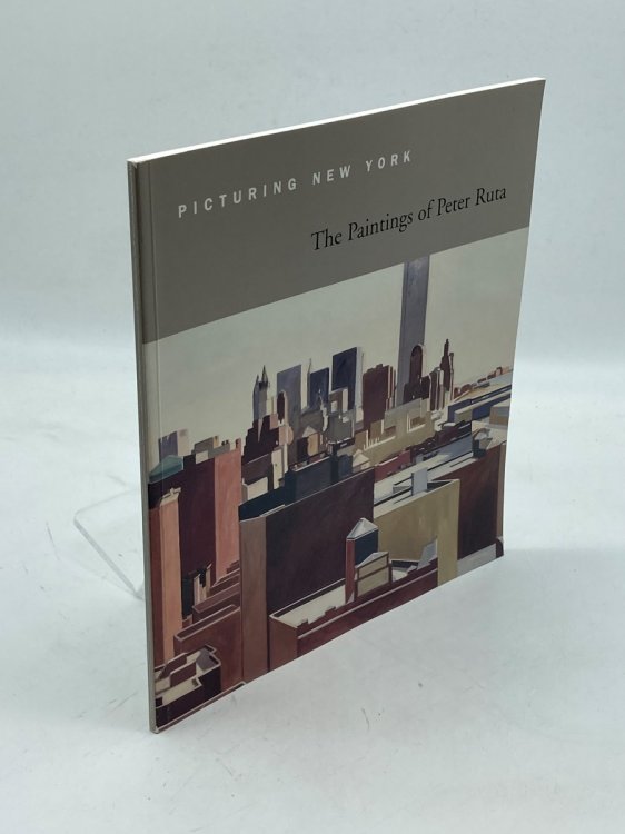 Picturing New York The Paintings of Peter Ruta