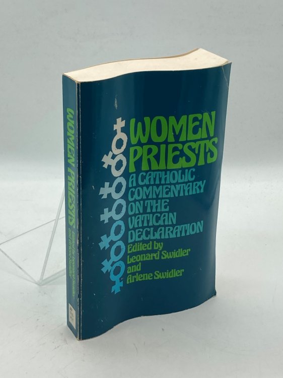 Women Priests A Catholic Commentary on the Vatican Declaration