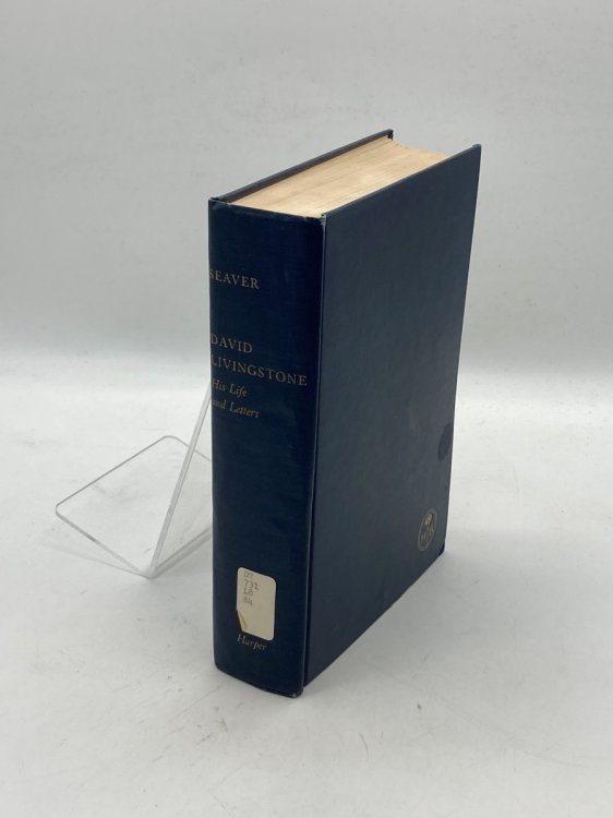 David Livingstone: His Life and Letters