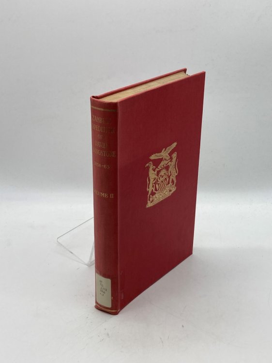 The Zambezi Expedition of David Livingstone 1858-1863 Volume 2