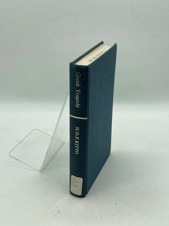 Greek Tragedy A Literary Study