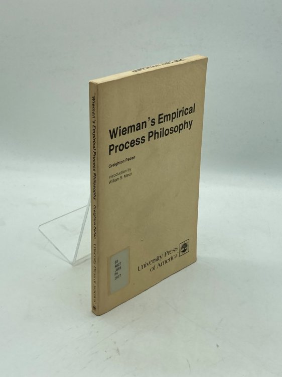Wieman's Empirical Process Philosophy