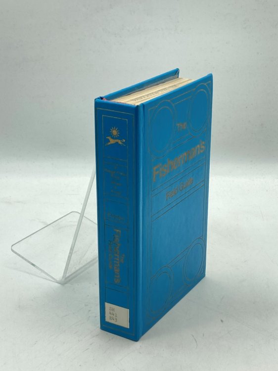 The Fisherman's Field Guide to the Freshwater and Saltwater Gamefish of North America