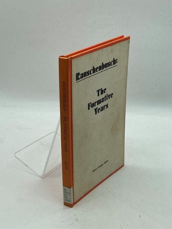 Rauschenbusch, the Formative Years