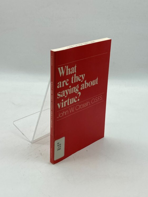 What Are They Saying about Virtue