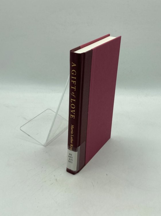 A Gift of Love Sermons from Strength to Love and Other Preachings