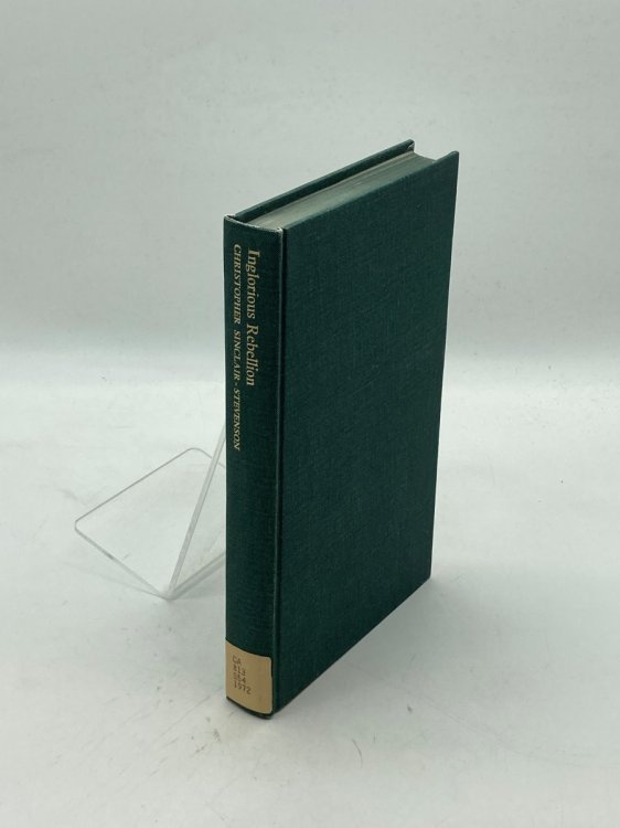 Inglorious Rebellion The Jacobite Risings of 1708, 1715 and 1719