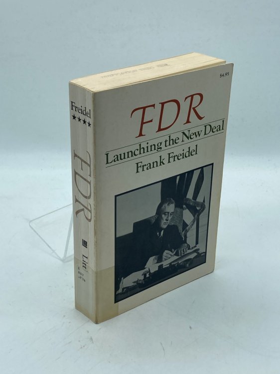 Franklin D. Roosevelt Launching the New Deal