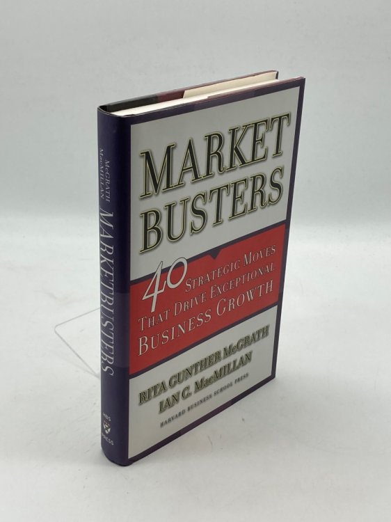 Marketbusters 40 Strategic Moves That Drive Exceptional Business Growth