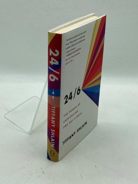 24/6 The Power of Unplugging One Day a Week