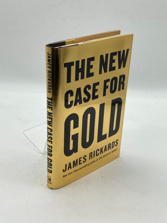 The New Case for Gold