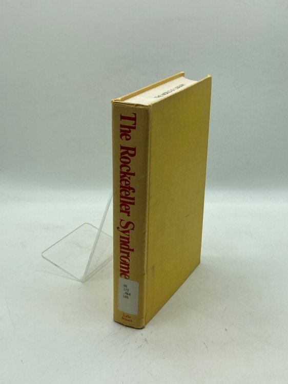 The Rockefeller Syndrome