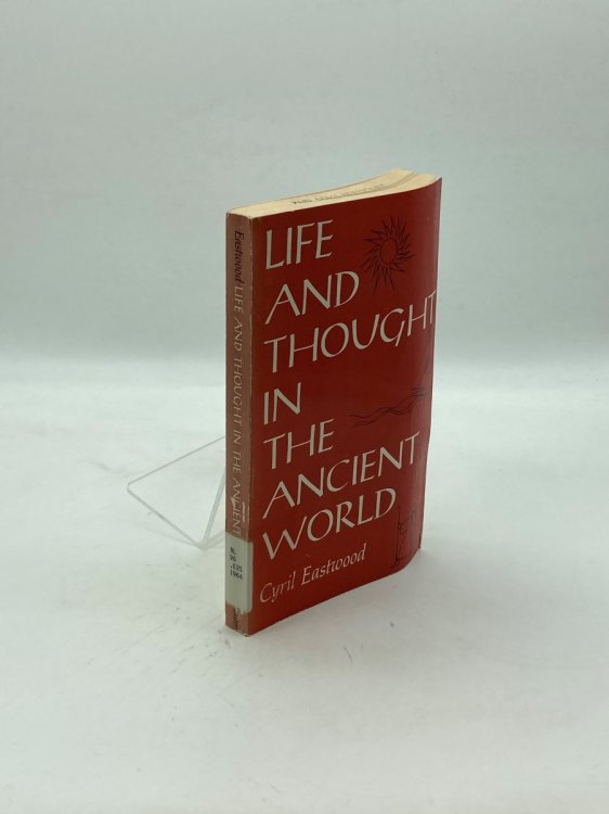 Life and Thought in the Ancient World