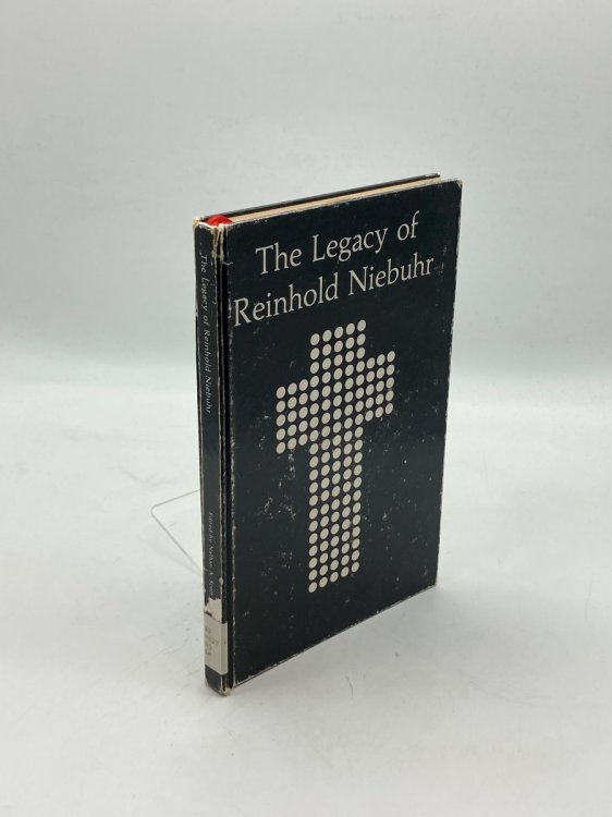 The Legacy of Reinhold Niebuhr