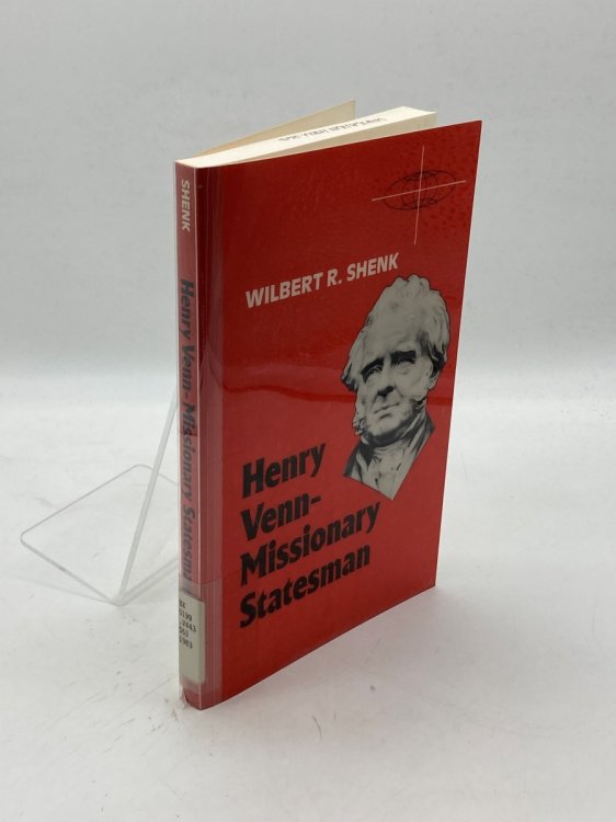 Henry Venn--Missionary Statesman