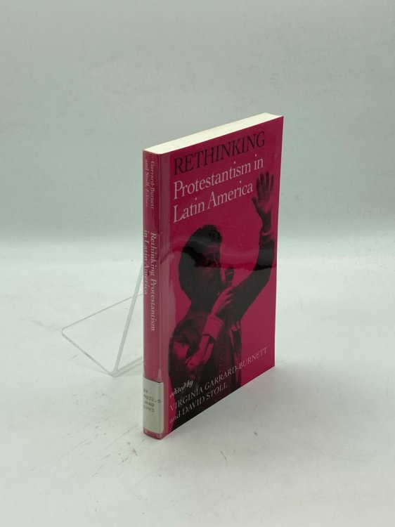 Rethinking Protestantism in Latin America