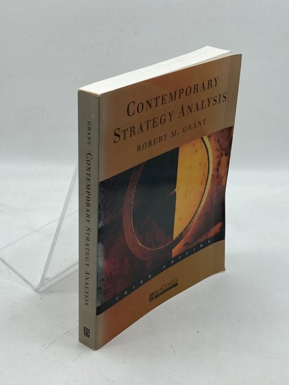 Contemporary Strategy Analysis, Third Edition