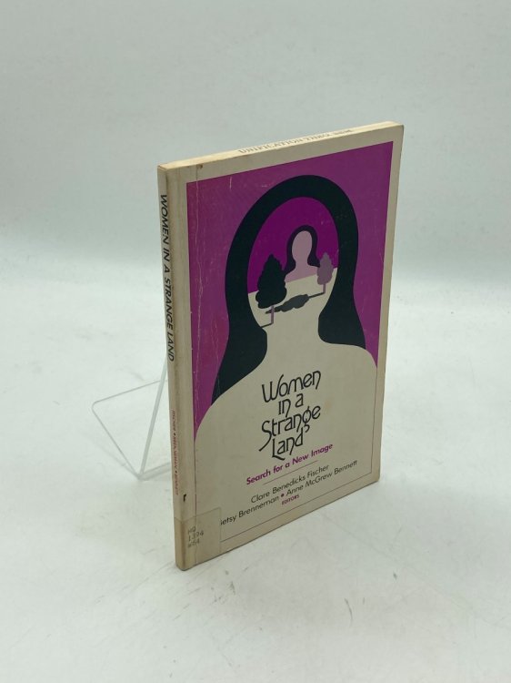 Women in a Strange Land Search for a New Image