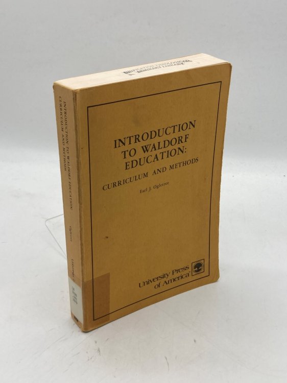 Introduction To Waldorff Education Curriculum and Methods,