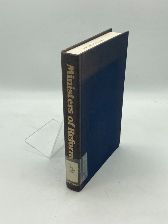 Ministers of Reform The Progressives' Achievement in American Civilization 1889 - 1920