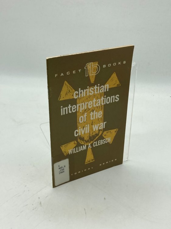 Christian Interpretations of the Civil War