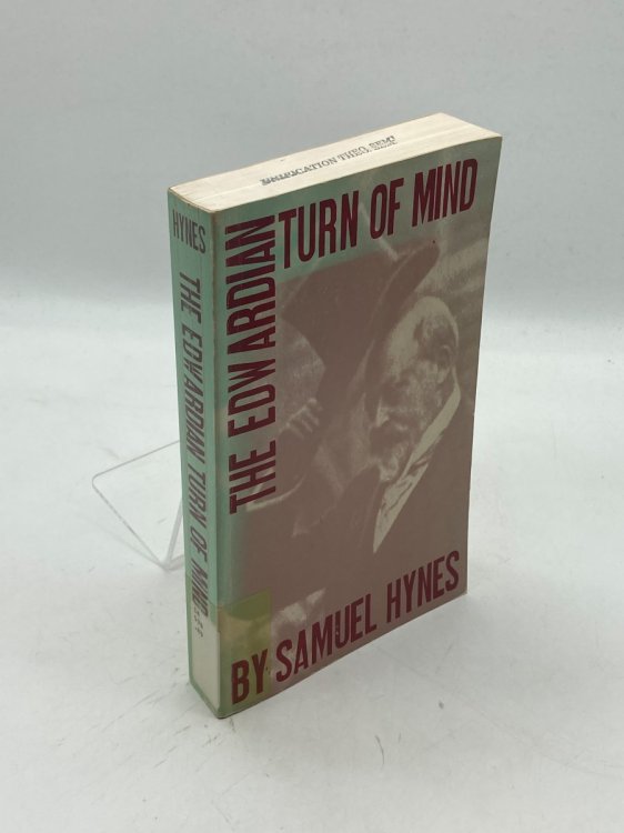 The Edwardian Turn of Mind