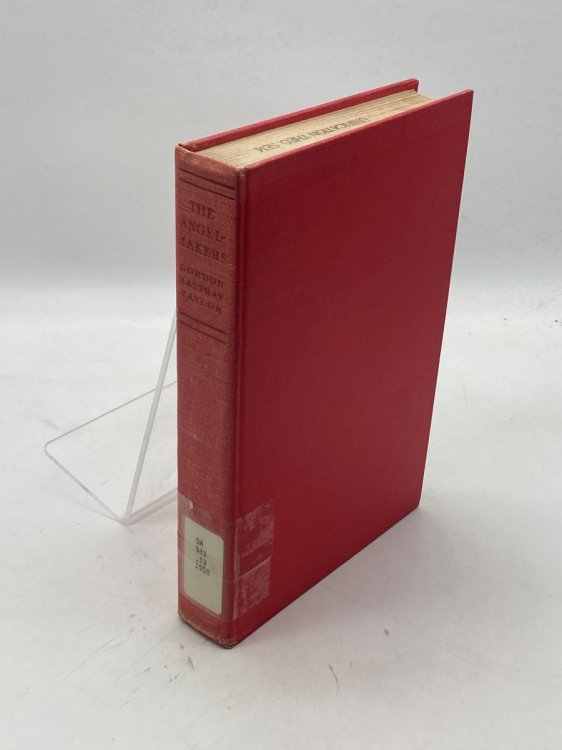 The Angel-Makers A Study in the Psychological Origins of Historical Change 1750 - 1850