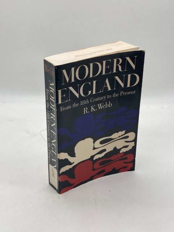 Modern England From the Eighteenth Century to the Present