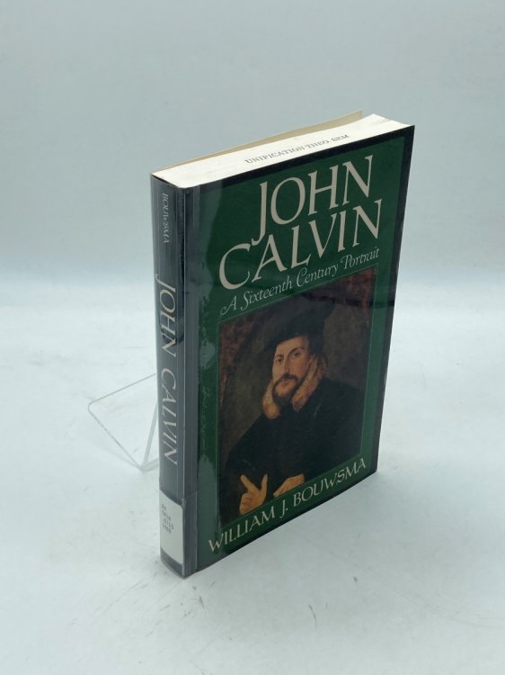 John Calvin A Sixteenth-Century Portrait