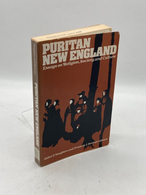 Puritan New England Essays on Religion, Society, and Culture