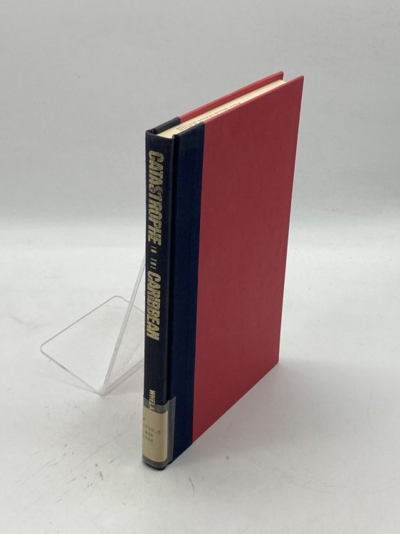 Catastrophe in the Caribbean The Failure of America's Human Rights Policy in Central America