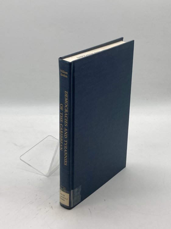 Democracies and Tyrannies of the Caribbean