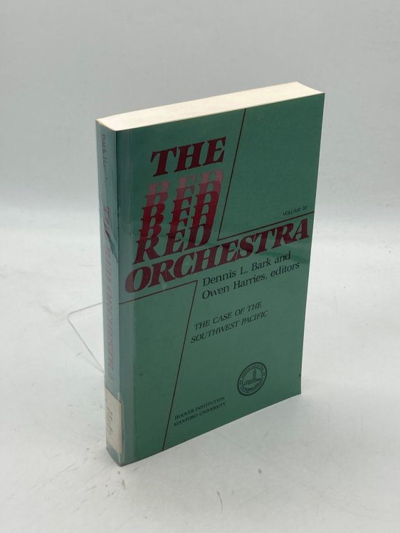 Red Orchestra (Volume 3) The Case of the South West Pacific