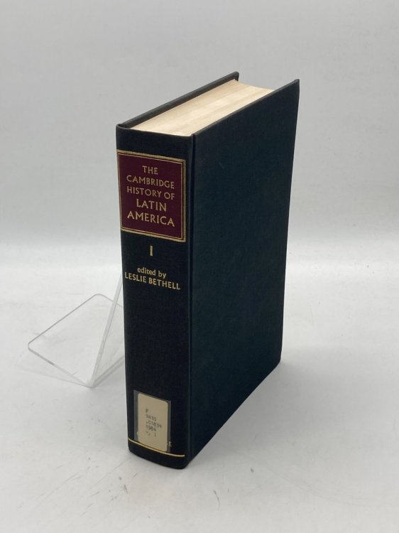 The Cambridge History of Latin America, Volume 1 Colonial Latin America