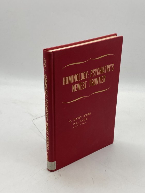 Hominology, Psychiatry's Newest Frontier,