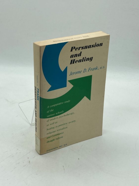 Persuasion and Healing Comparative Study of Psychotherapy
