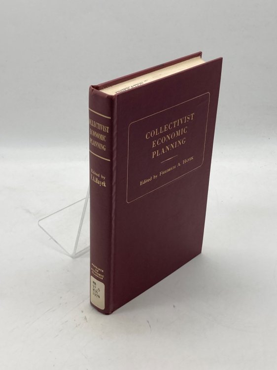 Collectivist Economic Planning; Critical Studies on the Possibilities of Socialism,