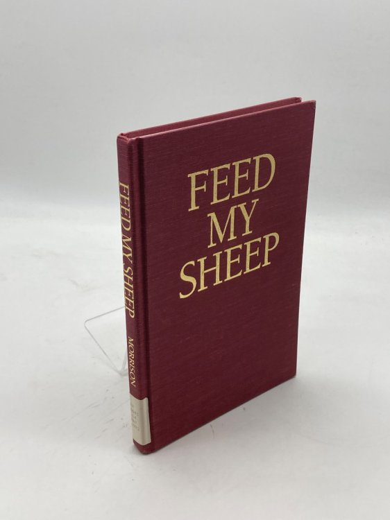 Feed My Sheep Leadership Ideas for Latter-Day Shepherds