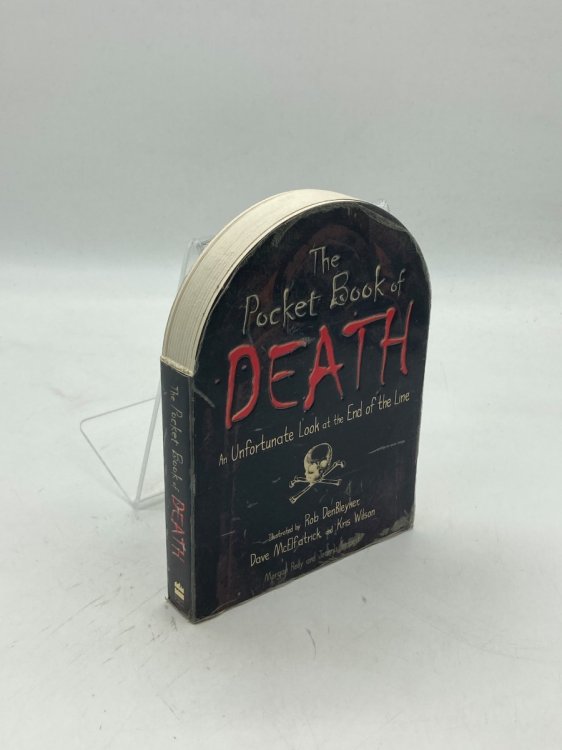 The Pocket Book of Death An Unfortunate Look At the End of the Line