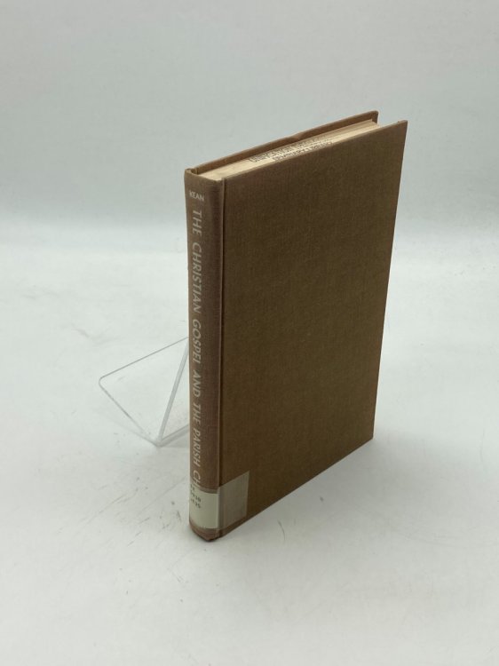 Image for The Christian Gospel and the Parish Church An Introduction to Parish Dynamics The Christian Gospel and the Parish Church An Introduction to Parish Dynamics